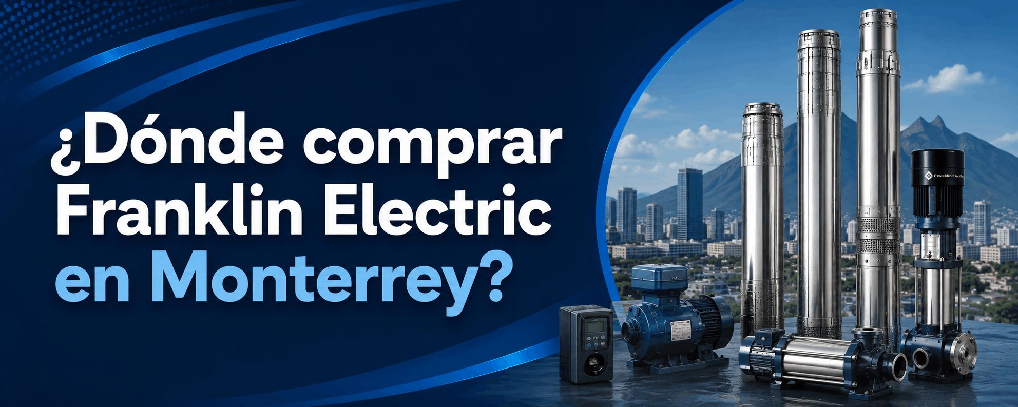 donde-comprar-franklin-electric-en-monterrey