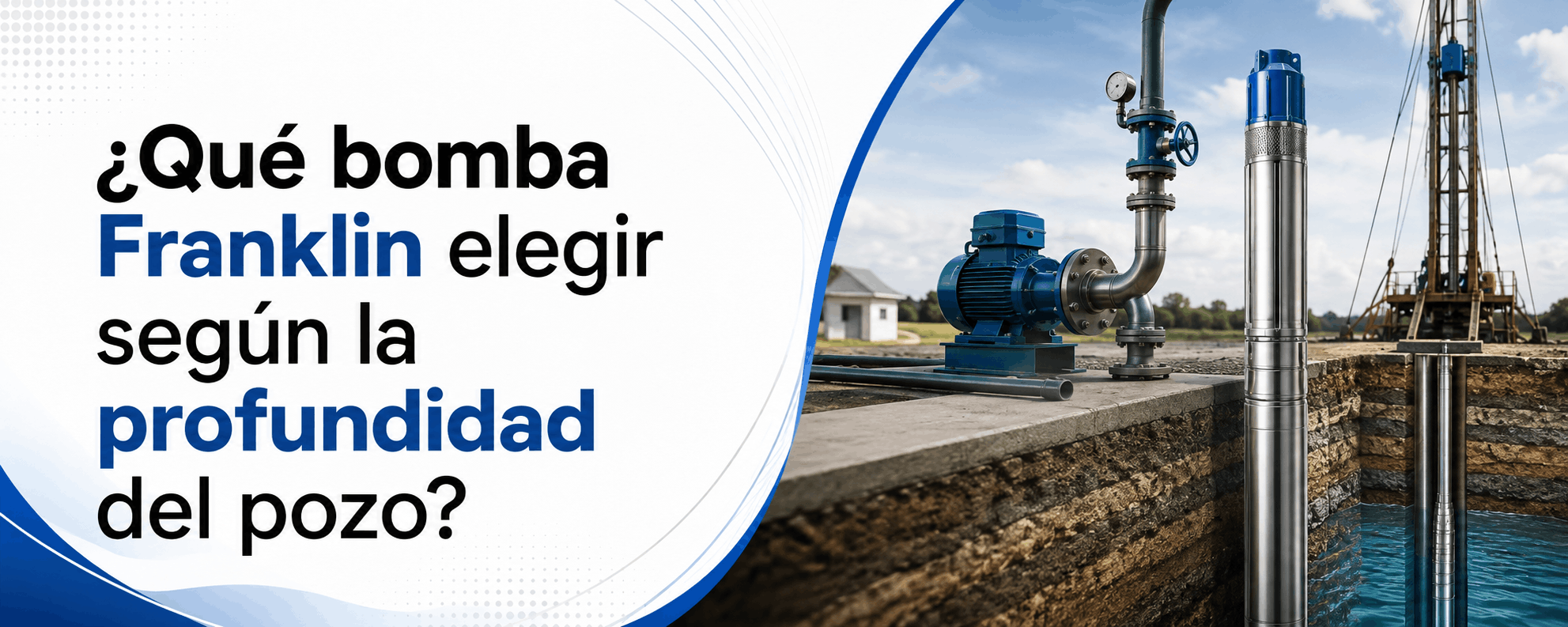que-bomba-franklin-elegir-segun-la-profundidad-del-pozo
